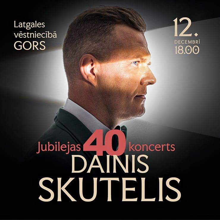 Dainis Skutelis/ Jubilejas koncerts/ 40