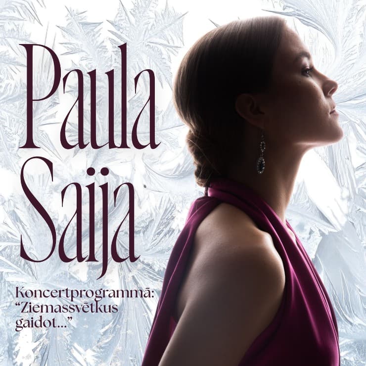 Paula Saija koncertprogrammā "Ziemassvētkus gaidot..."