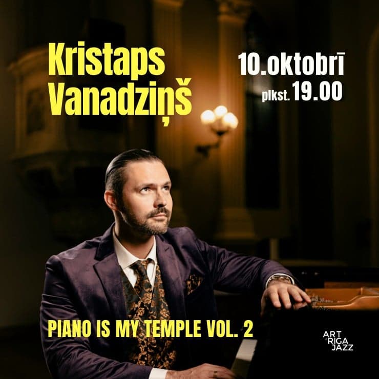 KRISTAPS VANADZIŅŠ | PIANO IS MY TEMPLE! VOL. 2