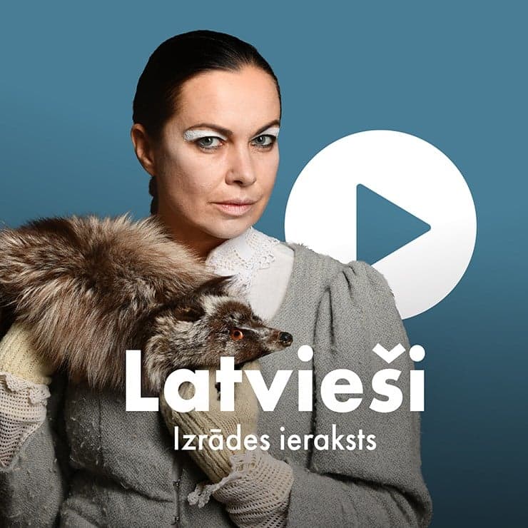 Latvieši. Izrādes ieraksts
