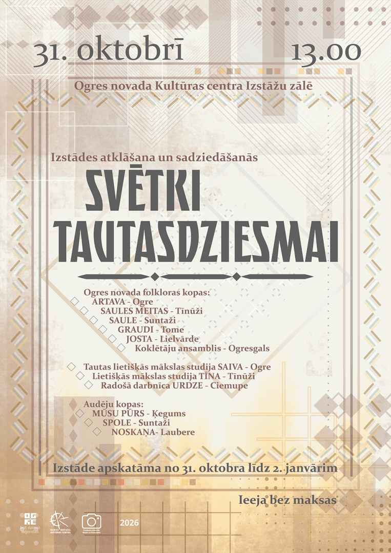Izstādes atklāšana un sadziedāšanās "Svētki tautasdziesmai" Ogrē
