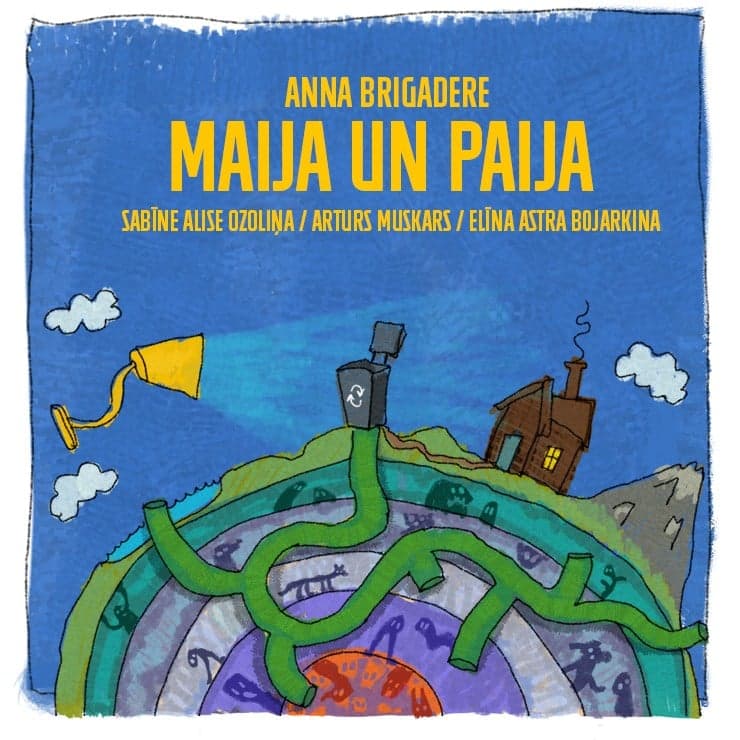 Maija un Paija /Anna Brigadere/