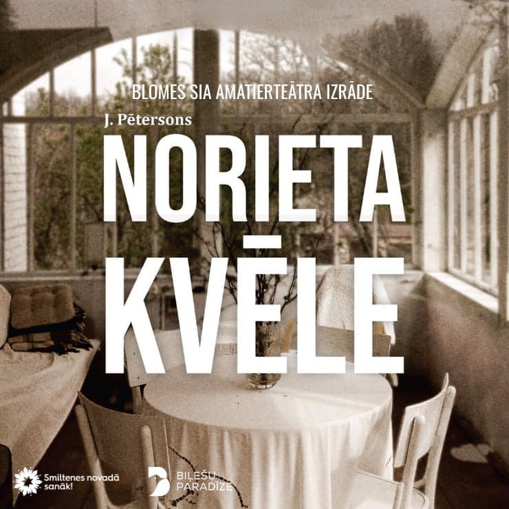 Teātra izrāde "Norieta kvēle"