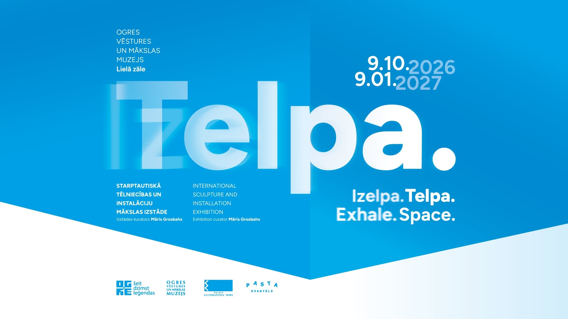 Starptautiska laikmetīgās mākslas izstāde “Izelpa. Telpa” Ogres Vēstures un mākslas muzejā