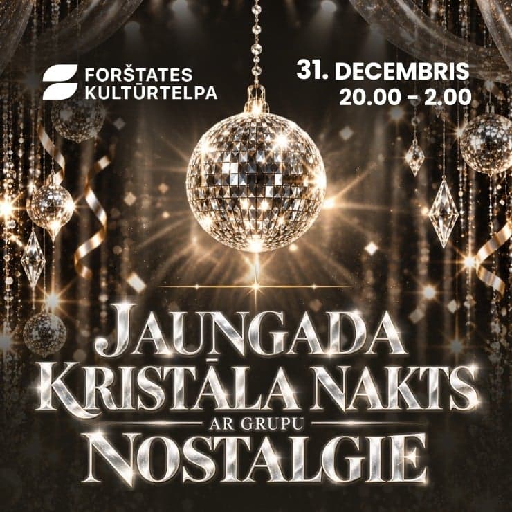 JAUNGADA KRISTĀLA NAKTS AR GRUPU “NOSTALGIE”