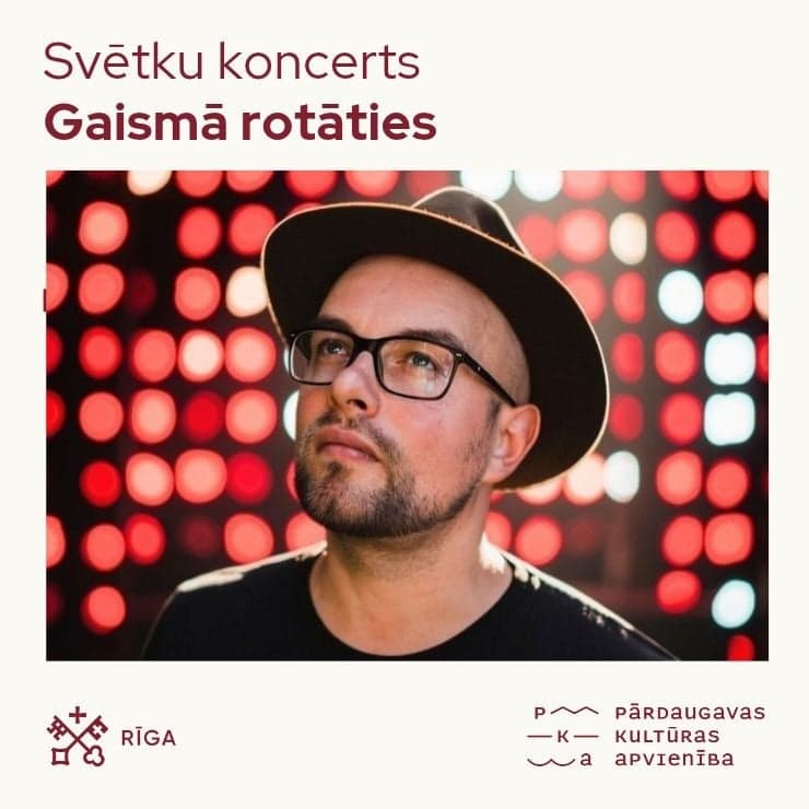Svētku koncerts “Gaismā rotāties”. Lauris Valters, Jānis Miltiņš, Mārtiņš Linde