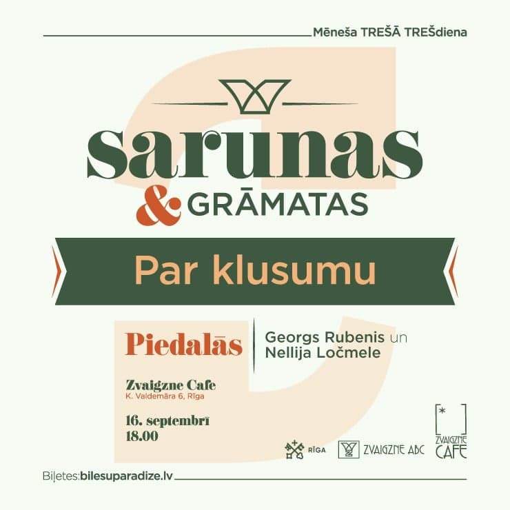 Sarunas un grāmatas | Par klusumu | Georgs Rubenis un Nellija Ločmele