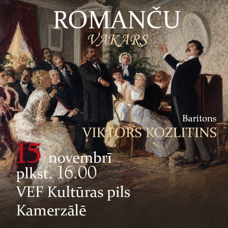 ROMANČU VAKARS | Baritons Viktors Kozlitins