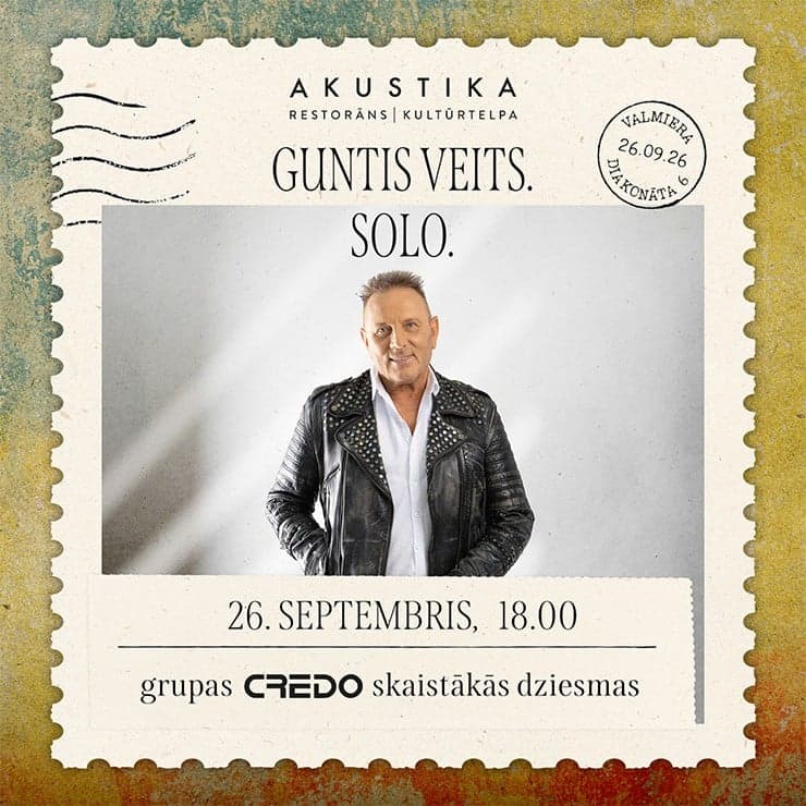 GUNTIS VEITS. Solo | kultūrtelpā AKUSTIKA, Valmierā