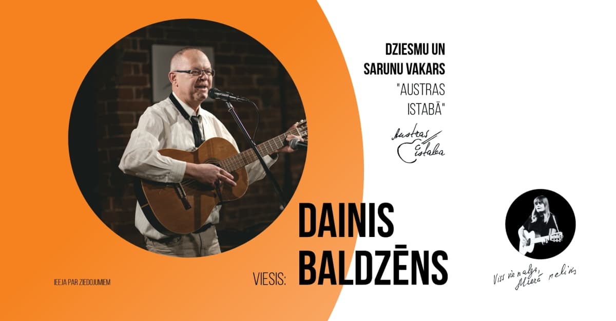 Dainis Baldzēns dziesmu un sarunu vakarā "Austras istabā"
