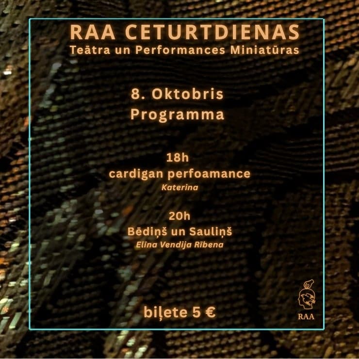 Teātra ceturtdienas RAA telpā | "Kardigana" performance / Performance "Bēdiņš un Sauliņš”