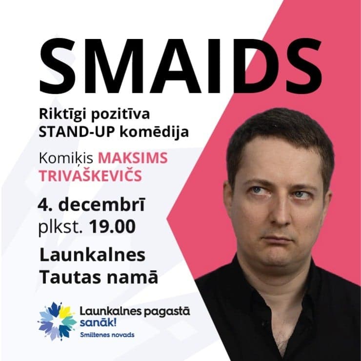 STAND UP KOMĒDIJA “SMAIDS” | Maksims Trivaškevičs