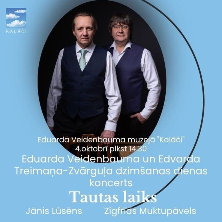 Eduarda Veidenbauma un Edvarda Treimaņa - Zvārguļa dzimšanas dienas koncerts "Tautas laiks"
