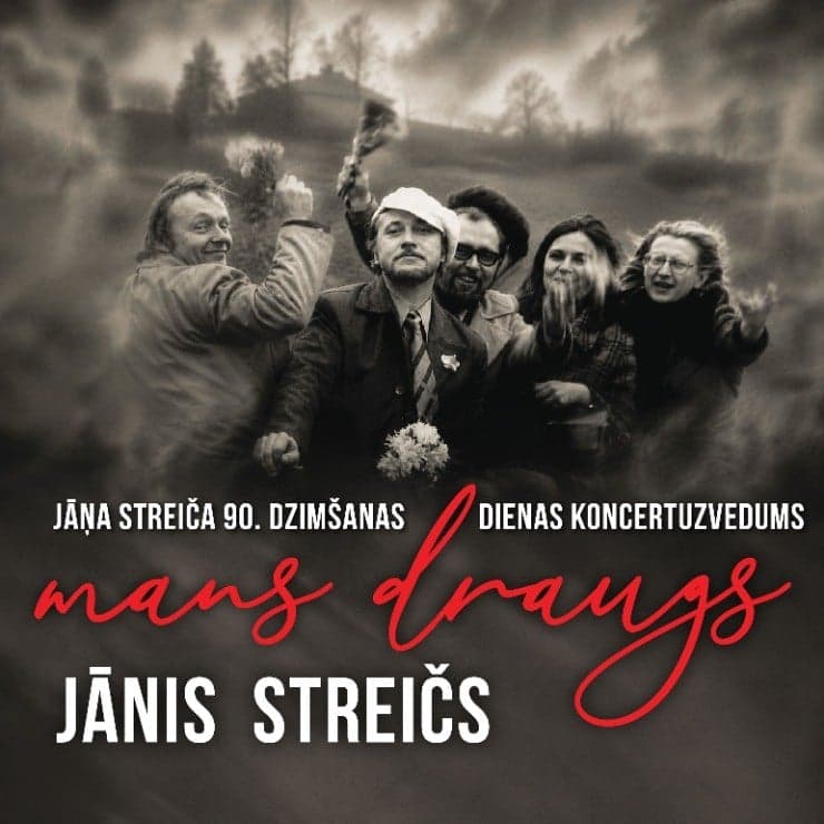 MANS DRAUGS JĀNIS STREIČS | Jāņa Streiča 90.dzimšanas dienas koncertuzvedums