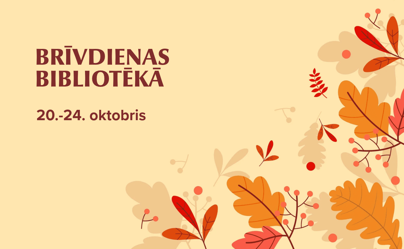 Brīvdienas bibliotēkā 2026