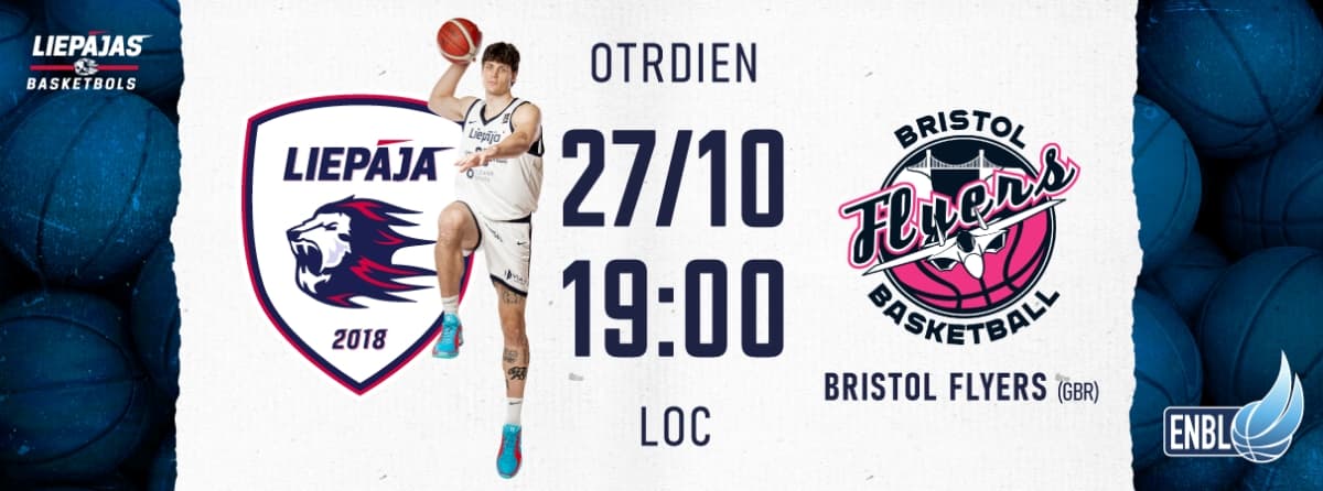 BK "Liepāja" - "Bristol Flyers"
