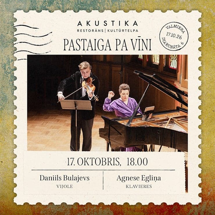 AGNESE EGLIŅA UN DANIILS BULAJEVS | Pastaiga pa Vīni | kultūrtelpā AKUSTIKA, Valmierā