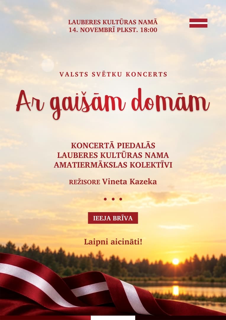 Valsts svētku koncerts "Ar gaišām domām" Lauberē