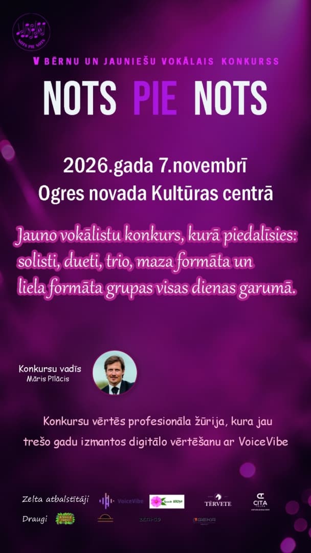 V Bērnu un jauniešu vokālais konkurss "Nots pie nots" Ogrē