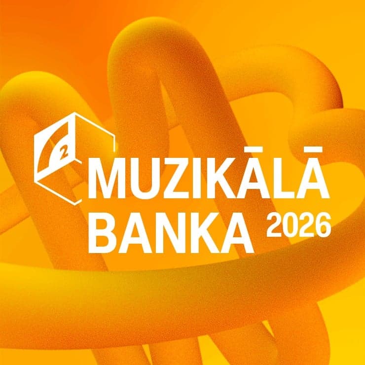 MUZIKĀLĀ BANKA 2026 / FINĀLŠOVS