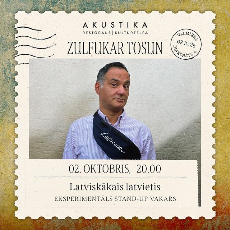 ZULFUKAR TOSUN | Latviskākais latvietis | kultūrtelpā AKUSTIKA, Valmierā