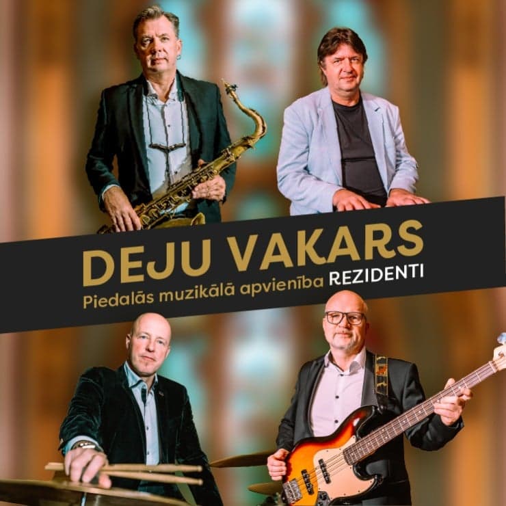 Deju vakars ar muzikālo apvienību REZIDENTI