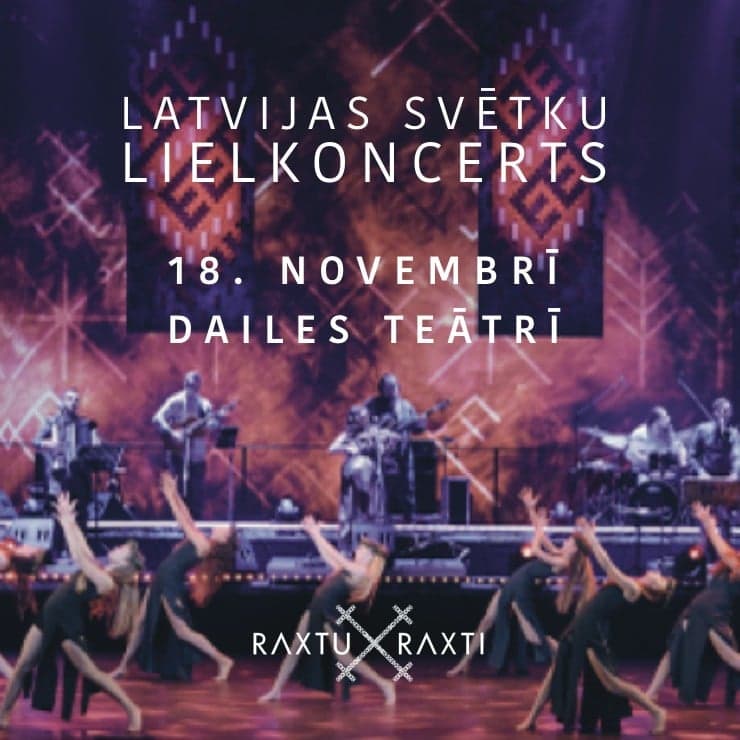 RAXTU RAXTI Latvijas Svētku Lielkoncerts 2026