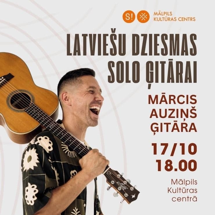 Latviešu dziesmas solo ģitārai | Ģitārista MĀRČA AUZIŅA solokoncerts