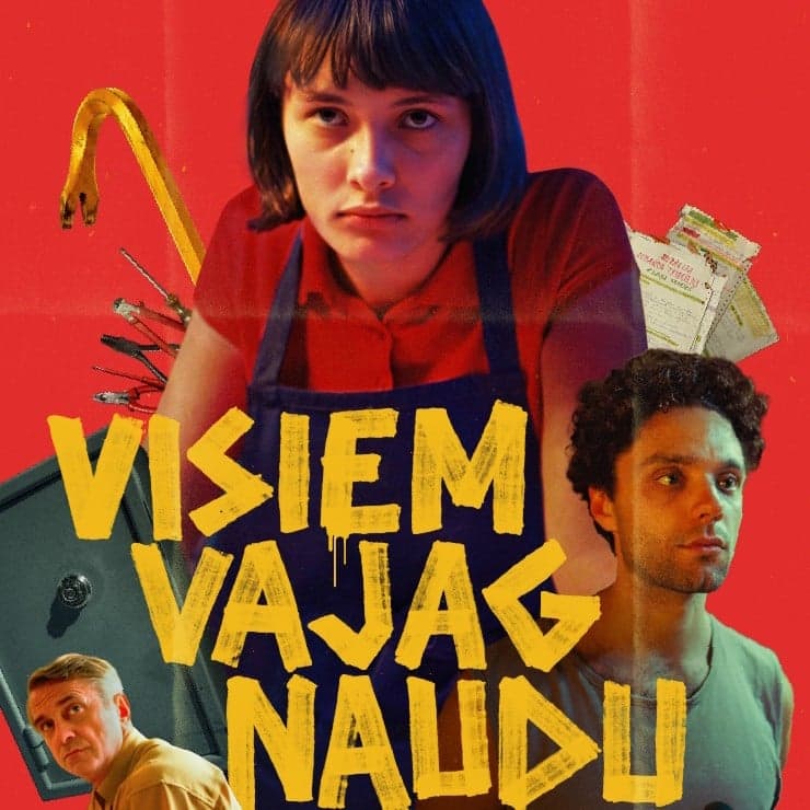 KINO Filma “VISIEM VAJAG NAUDU” (2026, Latvija)