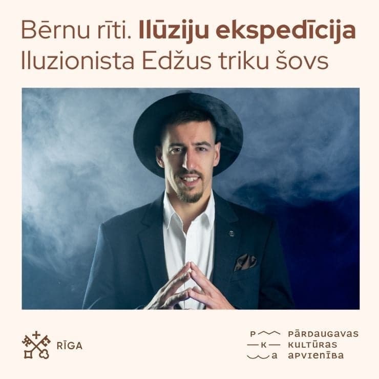 Bērnu rīti. Iluzionista Edžus triku šovs “Ilūziju ekspedīcija”