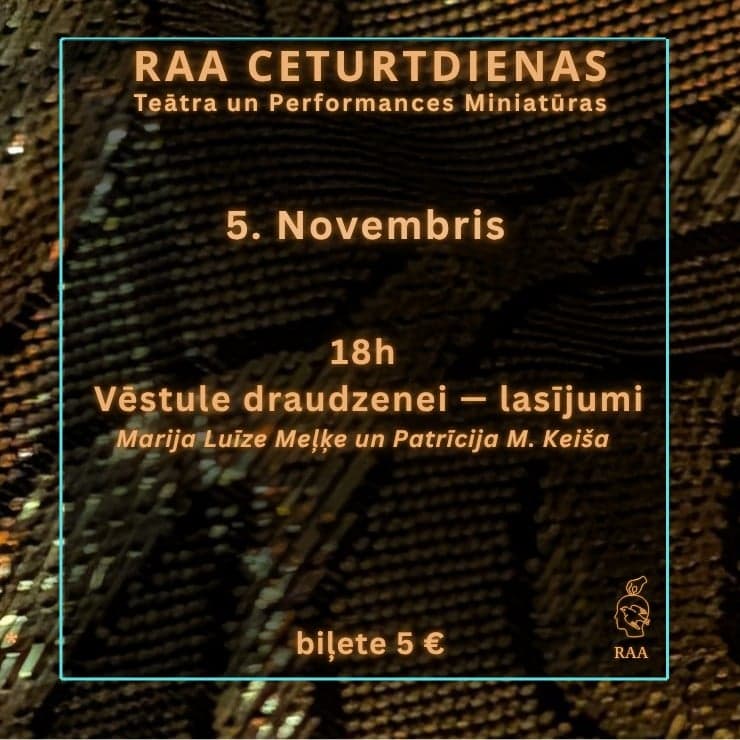 Teātra ceturtdienas RAA telpā | Vēstule draudzenei — lasījumi