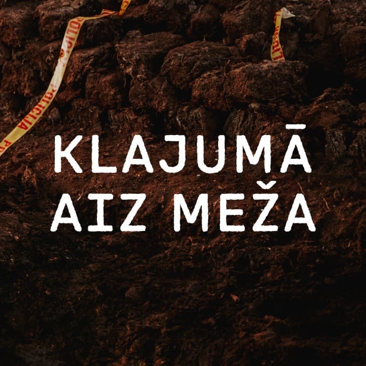 Spēlfilma KLAJUMĀ AIZ MEŽA