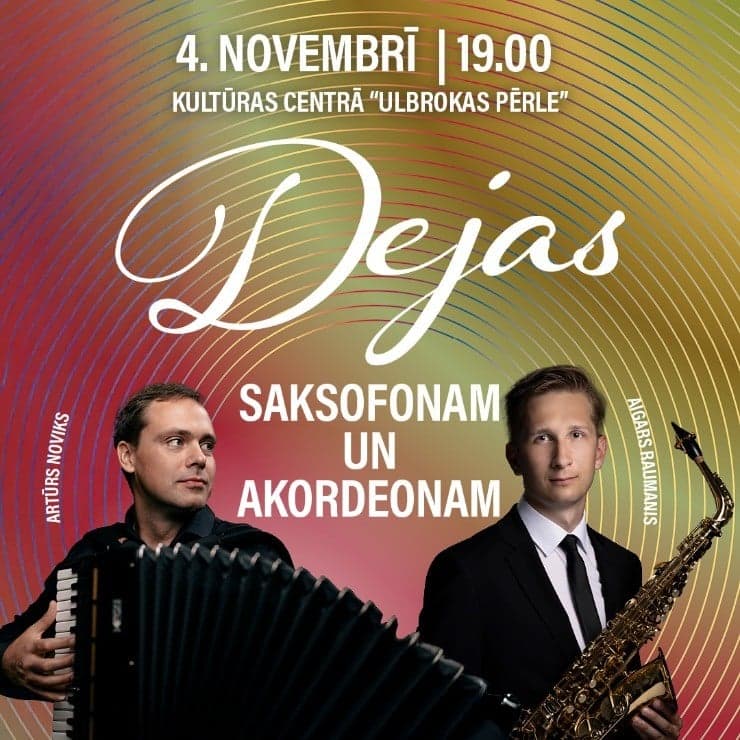 “Dejas saksofonam un akordeonam”, koncerts