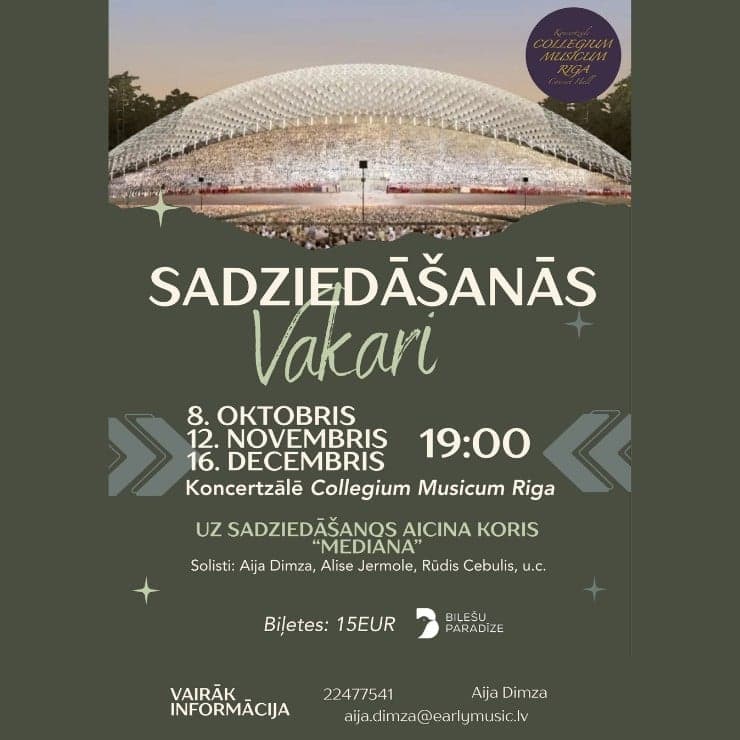 Sadziedāšanās vakari koncertzālē "Collegium Musicum Riga"