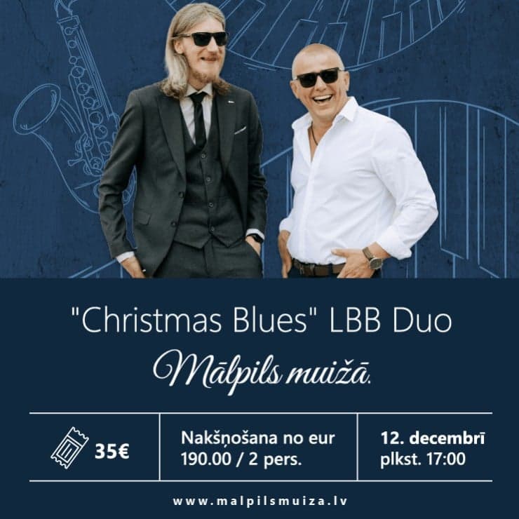 Christmas Blues | LBB Duo Mālpils muižā