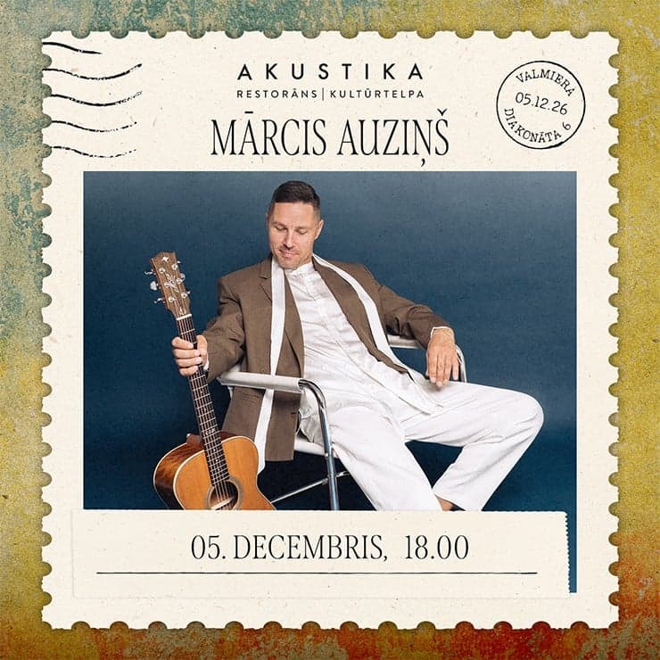MĀRCIS AUZIŅŠ | kultūrtelpā AKUSTIKA, Valmierā