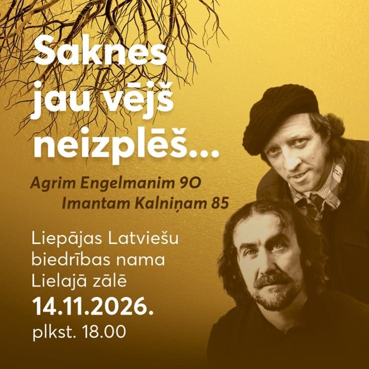 "Saknes jau vējš neizplēš..." Agrim Engelmanim 90. Imantam Kalniņam 85