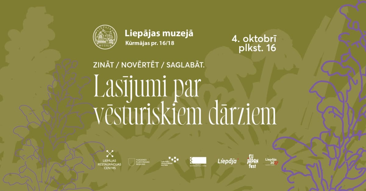ZINĀT / NOVĒRTĒT / SAGLABĀT. Lasījumi par vēsturiskiem dārziem
