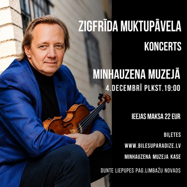 ZIGFRĪDA MUKTUPĀVELA KONCERTS MINHAUZENA MUZEJĀ