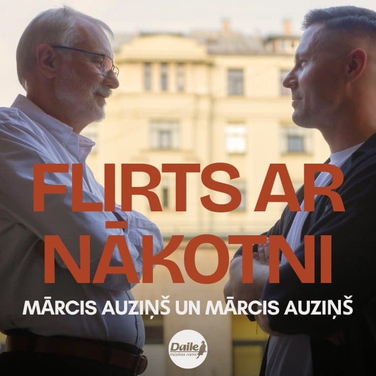 FLIRTS AR NĀKOTNI | Mārcis Auziņš un Mārcis Auziņš.