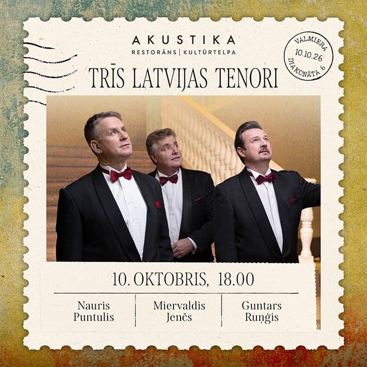 TRĪS LATVIJAS TENORI | Nauris Puntulis, Miervaldis Jenčs, Guntars Runģis | kultūrtelpā AKUSTIKA, Valmierā