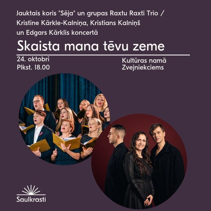 SKAISTA MANA TĒVU ZEME | Jauktais koris "Sēja" un grupas "Raxtu Raxti" Trio