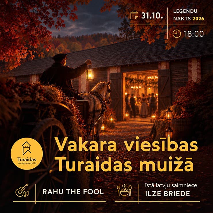 Gastronomisks piedzīvojums. Vakara viesības Turaidas muižā. Leģendu nakts