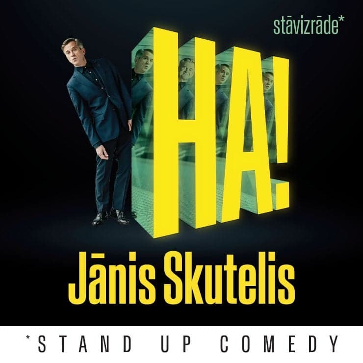 JĀNIS SKUTELIS / IZRĀDE “HA!”