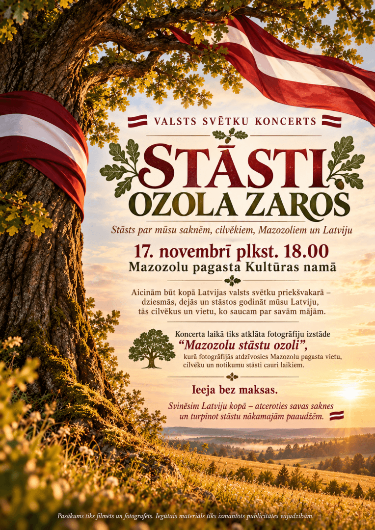 Valsts svētku koncerts "Stāsti ozola zaros" un fotoizstādes atklāšana Mazozolos