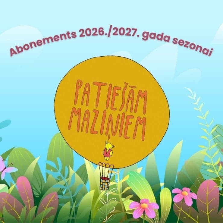 Patiešām maziņiem sestdienas ABONEMENTS 2026/27