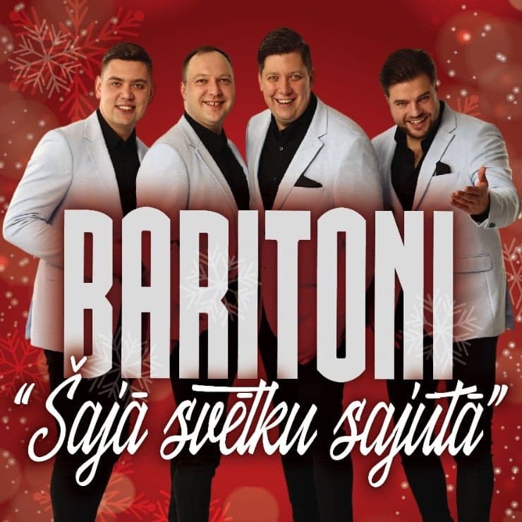 Grupas Baritoni koncerts “Šajā svētku sajūtā”