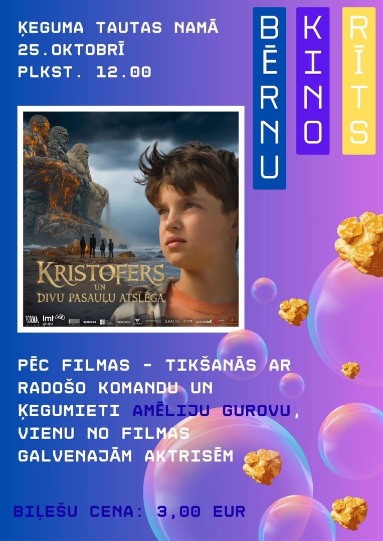Bērnu kino rīts- “Kristofers un divu pasauļu atslēga” Ķegumā