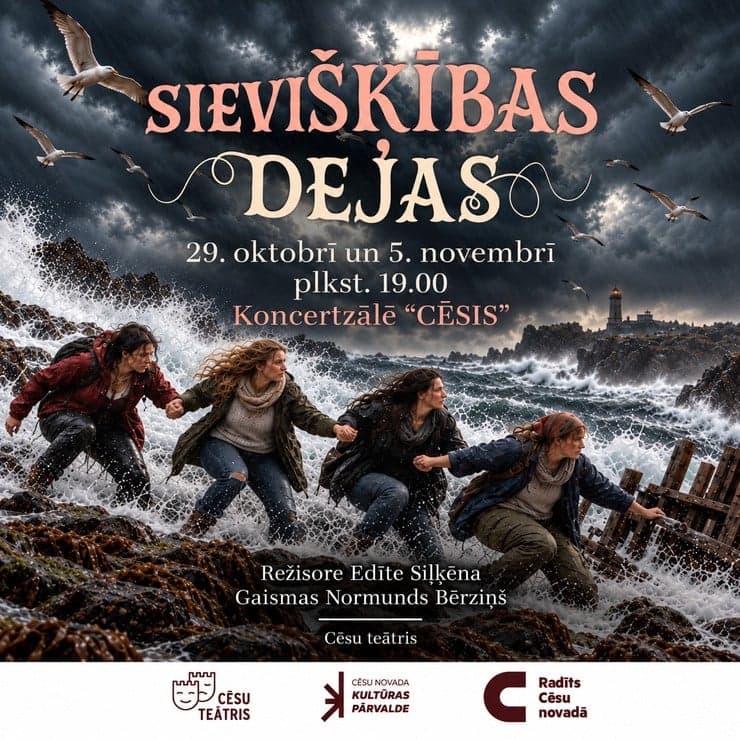 Cēsu teātra izrāde “sieviŠĶĪBAS DEJAS”