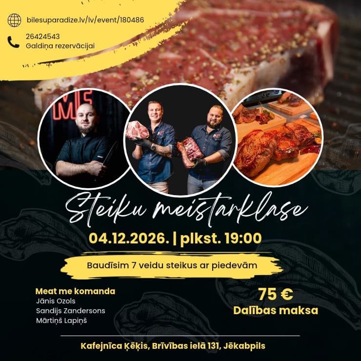 Steiku meistarklase kopā ar MeatMe Sandiju Zandersonu un Jāni Ozolu